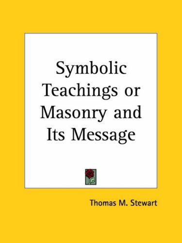 Masonry and its Symbols