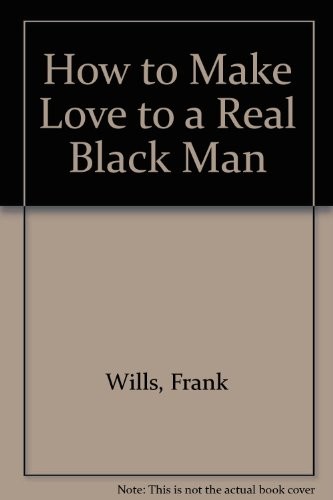 How to Love a Black Man