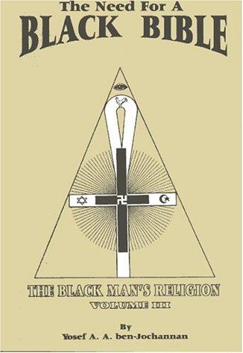 The Need For A Black Bible