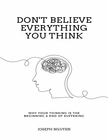 [3750f654-e274-4db6-89c2-4cc809c68cb0] Don't Believe Everything You Think