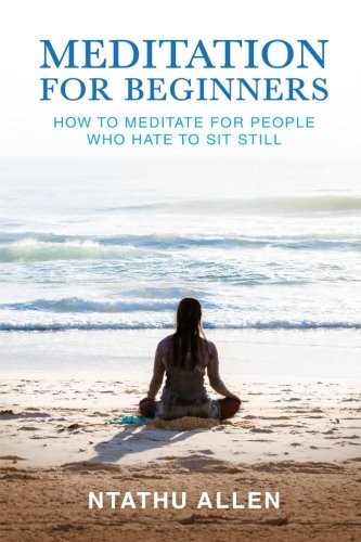 [52255c7d-4e8f-4309-81ab-65a23706ab40] Meditation for Beginners
