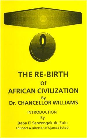 [69c04859-5766-4488-92be-3ca3191ae7c2] Rebirth of African Civilization