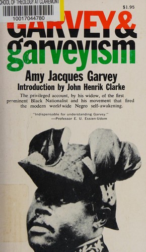 [72b0fa60-187c-45e9-a20a-6493749fa9a8] Garvey and Garveyism
