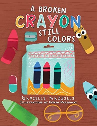 [7456fe59-f213-484d-a3d3-4e621790998c] Broken Crayons Still Color