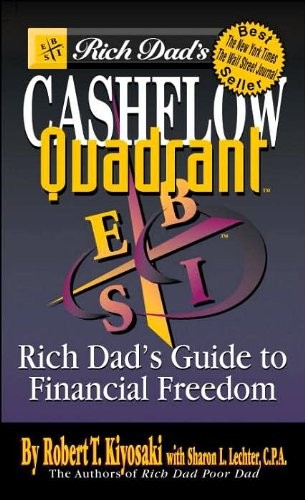 [767b37cc-1c60-4919-ac00-5f6a805a4f87] Rich Dad's CASHFLOW Quadrant: Rich Dad's Guide to Financial Freedom