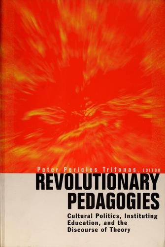 [8ca81a51-3944-431e-9448-02650bc59c94] Revolutionary Pedagogy