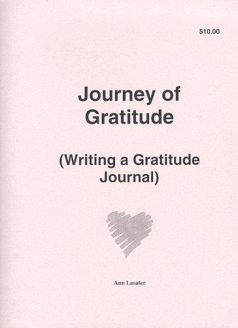 [8e4ee9d1-8b19-46f1-8ac6-0a994d69daa4] @??: A Gratitude Journal