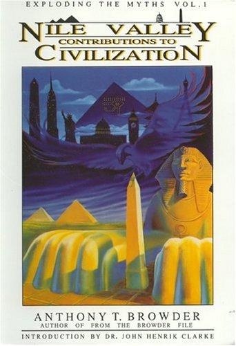 [9a5a05d7-1cd9-416b-8372-37e0d94a2f1e] Nile Valley Contributions to Civilization