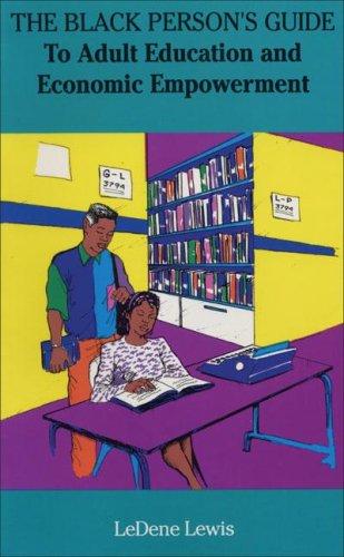 [b30f1f62-0396-40df-a367-6fe0e7c8bb51] The Black Person Guide to Adult Education