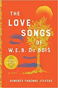 [b6d4bd5d-7e64-46b0-b7b0-dbc21f6b1e83] The Love Songs of W.E.B. Du Bois